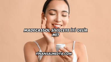 Madecassol Sivilceye İyi Gelir mi?