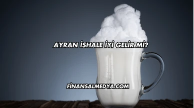 Ayran İshale İyi Gelir mi?
