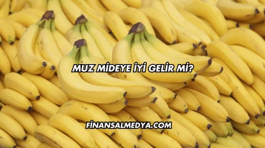 Muz Mideye İyi Gelir mi?