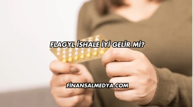 Flagyl İshale İyi Gelir mi?