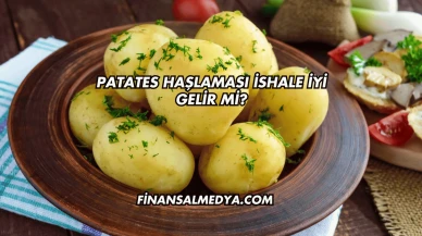 Patates Haşlaması İshale İyi Gelir mi?