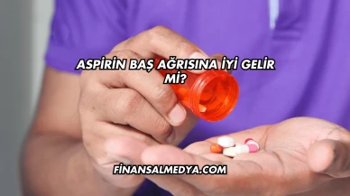 Aspirin Baş Ağrısına İyi Gelir mi?