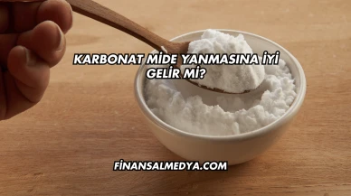 Karbonat Mide Yanmasına İyi Gelir mi?