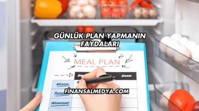 Günlük Plan Yapmanın Faydaları