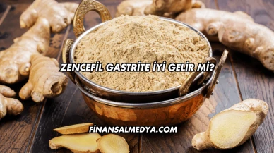Zencefil Gastrite İyi Gelir mi?