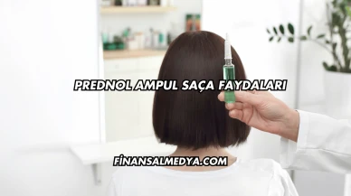 Prednol Ampul Saça Faydaları