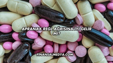 Apranax Regl Ağrısına İyi Gelir mi?