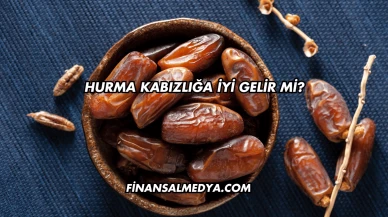 Hurma Kabızlığa İyi Gelir mi?