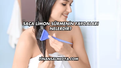 Saça Limon Sürmenin Faydaları Nelerdir?