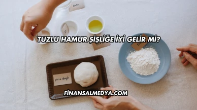 Tuzlu Hamur Şişliğe İyi Gelir mi?