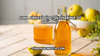 Elma Sirkesi Diş Eti İltihabına İyi Gelir mi?