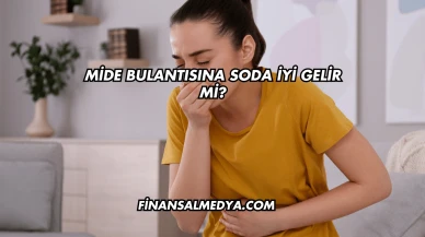 Mide Bulantısına Soda İyi Gelir mi?