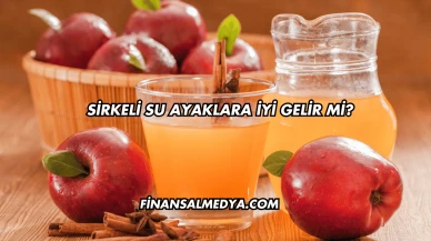 Sirkeli Su Ayaklara İyi Gelir mi?