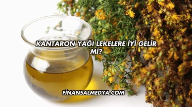 Kantaron Yağı Lekelere İyi Gelir mi?