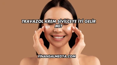 Travazol Krem Sivilceye İyi Gelir mi?