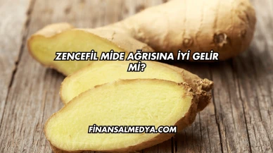Zencefil Mide Ağrısına İyi Gelir mi?