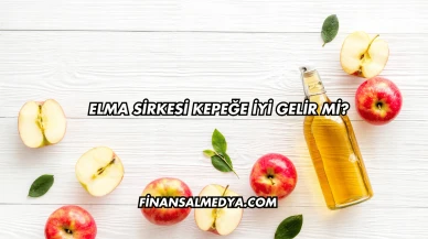 Elma Sirkesi Kepeğe İyi Gelir mi?