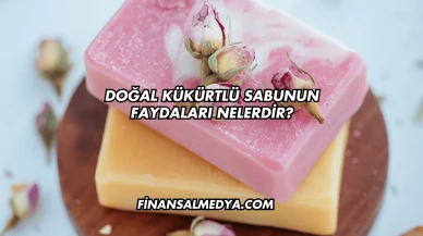 Doğal Kükürtlü Sabunun Faydaları Nelerdir?