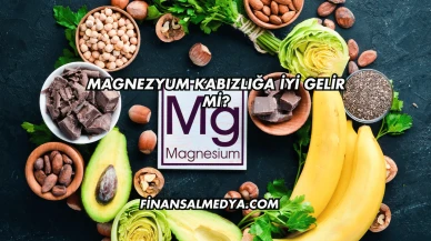 Magnezyum Kabızlığa İyi Gelir mi?