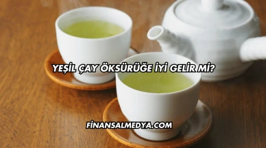 Yeşil Çay Öksürüğe İyi Gelir mi?