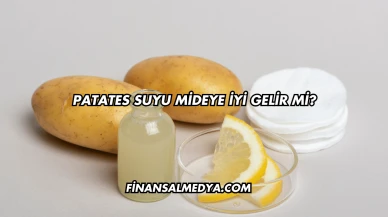 Patates Suyu Mideye İyi Gelir mi?