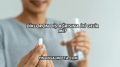 Dikloron Diş Ağrısına İyi Gelir mi?