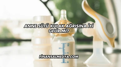 Anne Sütü Kulak Ağrısına İyi Gelir mi?