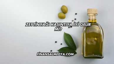 Zeytinyağı Kaşıntıya İyi Gelir mi?