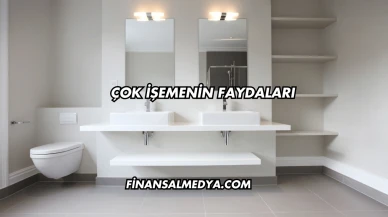 Çok İşemenin Faydaları