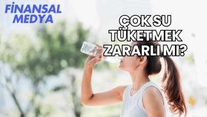 Çok Su Tüketmek Zararlı mı?