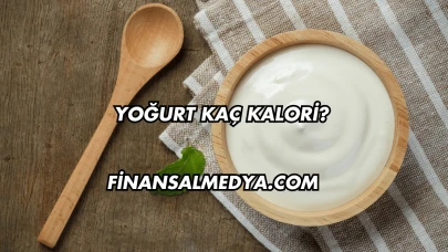 Yoğurt Kaç Kalori?