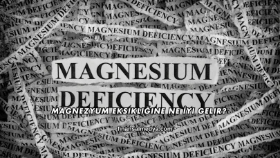 Magnezyum Eksikliğine Ne İyi Gelir?