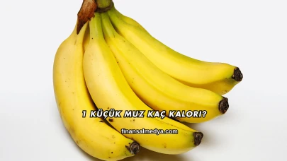 1 Küçük Muz Kaç Kalori?