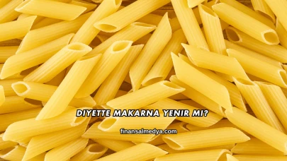 Diyette Makarna Yenir mi?