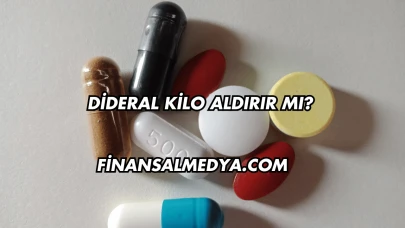 Dideral Kilo Aldırır mı?