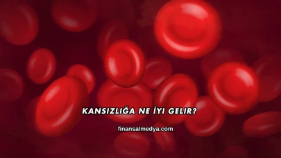 Kansızlığa Ne İyi Gelir?
