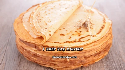 1 Krep Kaç Kalori?