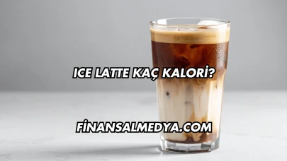 Ice Latte Kaç Kalori?