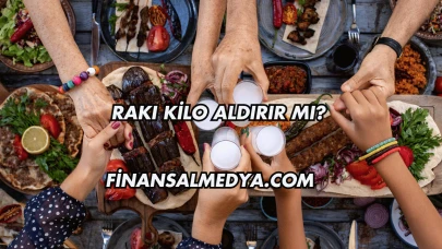 Rakı Kilo Aldırır mı?