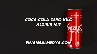 Coca Cola Zero Kilo Aldırır mı?