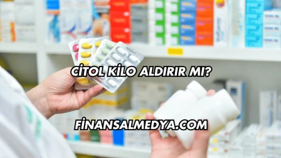 Citol Kilo Aldırır mı?