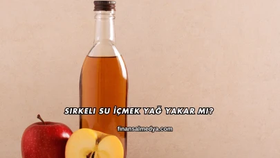 Sirkeli Su İçmek Yağ Yakar mı?