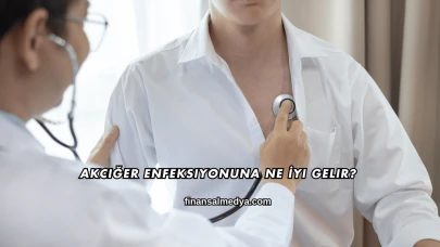 Akciğer Enfeksiyonuna Ne İyi Gelir?