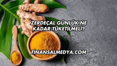 Zerdeçal Günlük Ne Kadar Tüketilmeli?