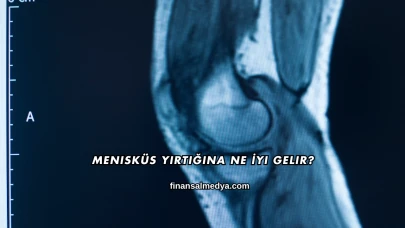 Menisküs Yırtığına Ne İyi Gelir?