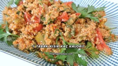 1 Tabak Kısır Kaç Kalori?