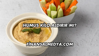 Humus Kilo Aldırır mı?