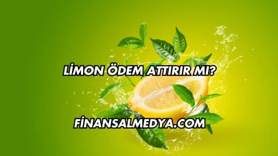 Limon Ödem Attırır mı?