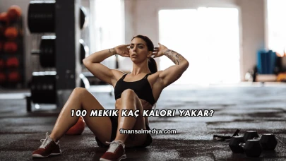 100 Mekik Kaç Kalori Yakar?