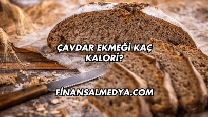 Çavdar Ekmeği Kaç Kalori?